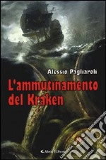 L'ammutinamento del Kraken libro