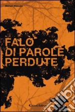 Falò di parole perdute