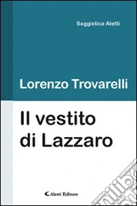 Il vestito di Lazzaro libro
