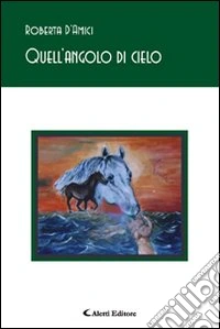 Quell'angolo di cielo libro