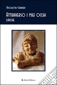 Attraverso i miei occhi libro