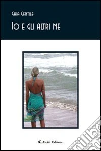 Io e gli altri me libro