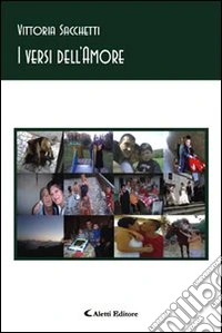 I versi dell'amore libro