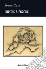 Parole & parole libro