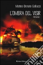 L'ombra del visir libro