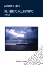 Dal silenzio dell'uragano