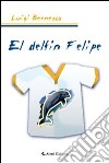 El delfin Felipe libro