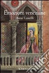 Emozioni veneziane libro