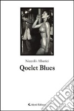 Qoelet blues libro