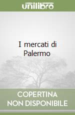 I mercati di Palermo libro