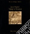 Jean Hoüel. Voyage a Siracusa. Le antichità della città e del suo territorio nel 1777. Catalogo della mostra (Siracusa, 8 maggio-8 giugno 2003) libro di Gringeri Pantano Francesca