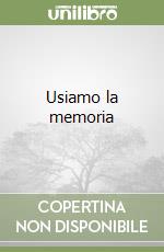 Usiamo la memoria libro