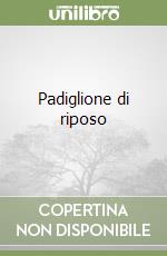 Padiglione di riposo libro