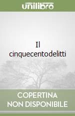 Il cinquecentodelitti libro