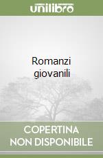 Romanzi giovanili libro