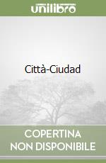 Città-Ciudad libro