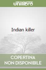 Indian killer libro