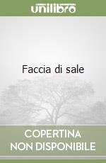 Faccia di sale libro