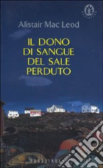 Il dono di sangue del sale perduto