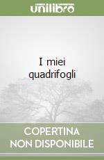 I miei quadrifogli libro