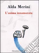 L'anima innamorata libro