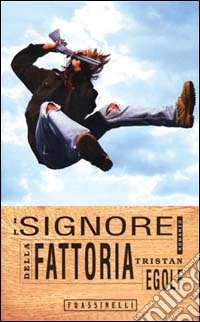 Il signore della fattoria libro
