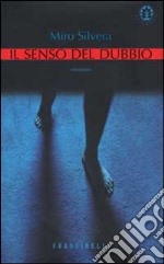 Il senso del dubbio libro