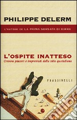 L'ospite inatteso libro