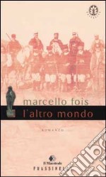 L'altro mondo libro