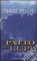 Il patto dei lupi