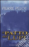 Il patto dei lupi libro