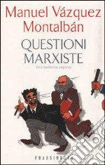 Questioni marxiste libro