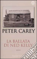 La ballata di Ned Kelly libro