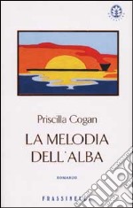 La melodia dell'alba libro