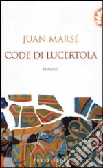 Code di lucertola libro