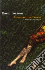 Amatissima Poona libro