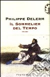 Il sommelier del tempo libro