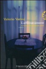 L'affittacamere. Le inchieste del commissario Soneri libro