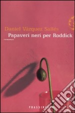 Papaveri neri per Roddick libro