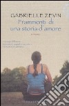 Frammenti di una storia d'amore libro