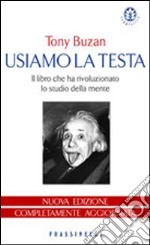 Usiamo la testa