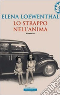 Lo strappo nell'anima