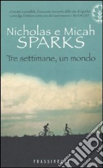 Tre settimane, un mondo libro