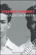 Ragazzo da parete libro