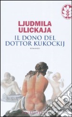 Il dono del dottor Kukockij libro