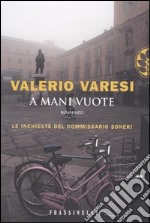 A mani vuote libro