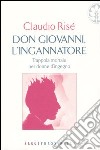 Don Giovanni, l'ingannatore libro