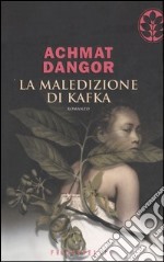 La maledizione di Kafka libro