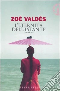 L'eternità dell'istante libro