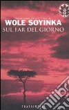 Sul far del giorno libro